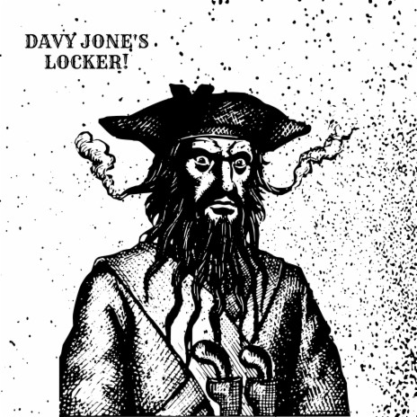 Davy Jone's locker! | Boomplay Music