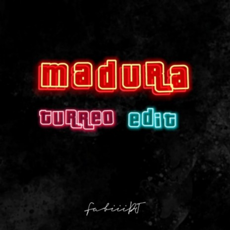 Madura (Turreo edit) | Boomplay Music