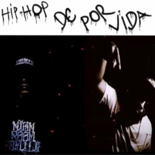 Hip Hop de por vida