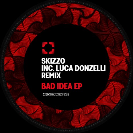 Bad Idea (Luca Donzelli Remix)