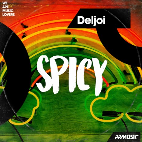 Spicy (Original Mix) | Boomplay Music