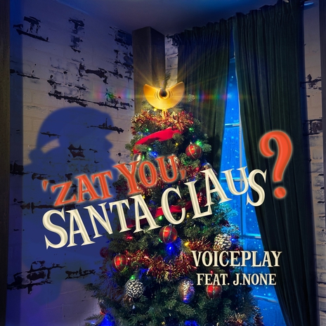 Zat U Santa Claus? ft. J.None | Boomplay Music