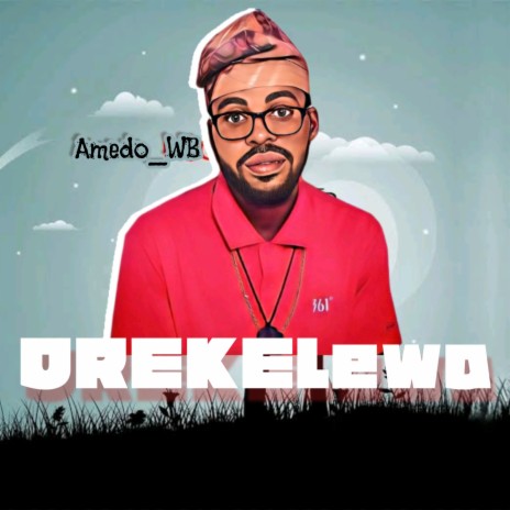 Orekelewa | Boomplay Music