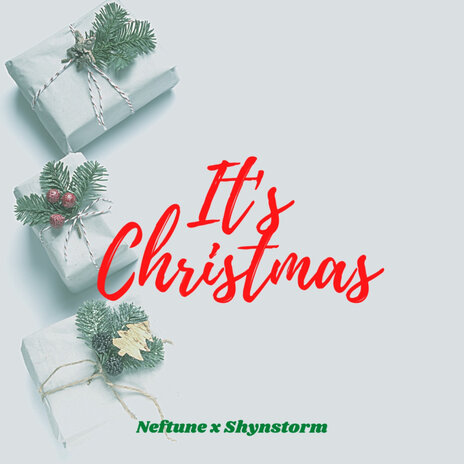 It's Christmas ft. Shynstorm | Boomplay Music