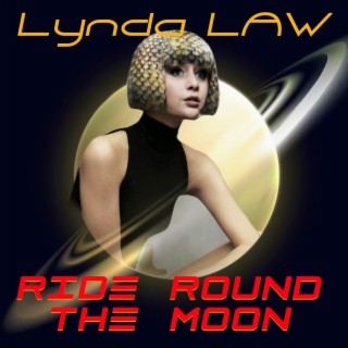 Ride Round the Moon