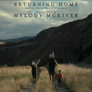 Returning Home (Original Motion Picture Soundtrack)