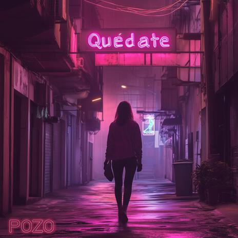 Quédate | Boomplay Music