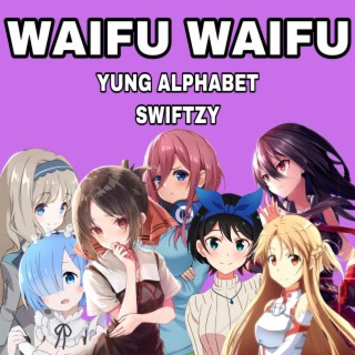 Waifu Waifu