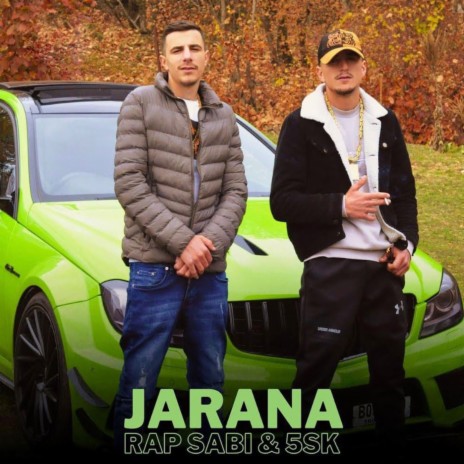 Jarana ft. 5SK | Boomplay Music