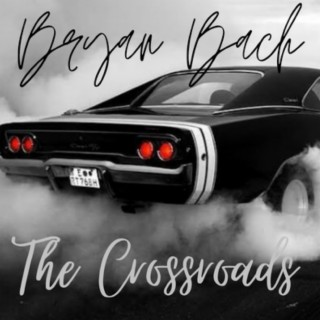 Bryan Bach & The Crossroads