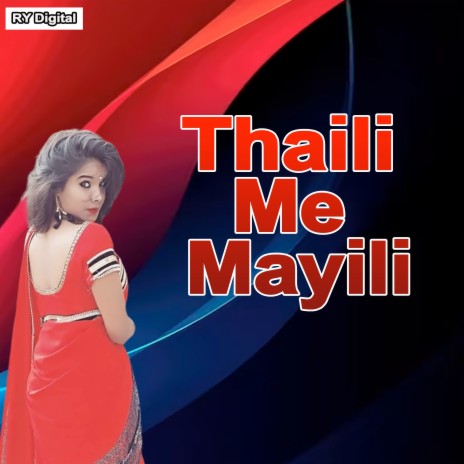 Thaili Me Mayili