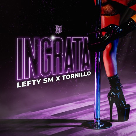 Ingrata ft. Tornillo | Boomplay Music