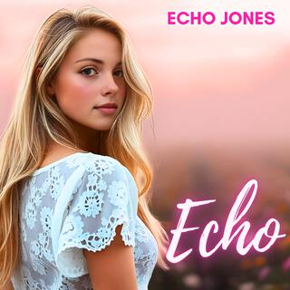 Echo Jones