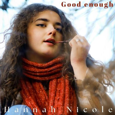 Good Enough | Boomplay Music