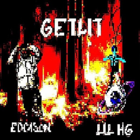 GET LIT ft. EDDISON | Boomplay Music