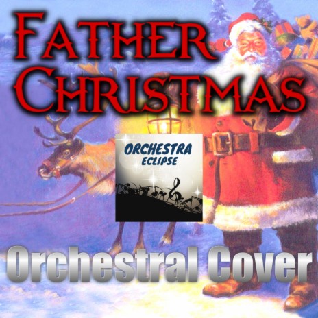 Father Christmas | Orchestral Cover | Boomplay Music