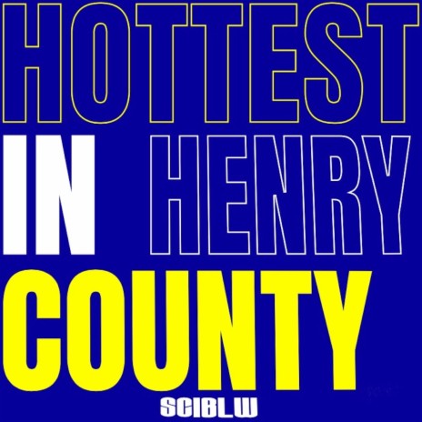 Hottest In Henry County