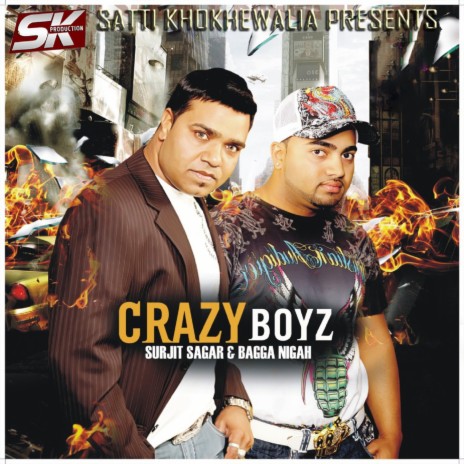 Crazy Boyz ft. Bagga Nigah | Boomplay Music