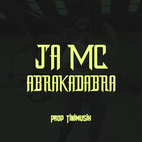 Abrakadabra ft. Tinimusik