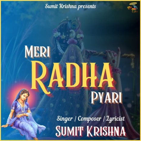 Meri Radha Pyari | Boomplay Music