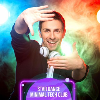 Star Dance Minimal Tech Club