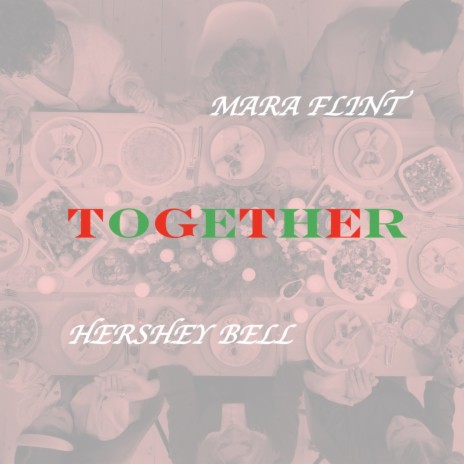 Together ft. Mara Flint | Boomplay Music