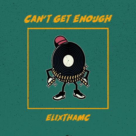 Can't Get Enough | Boomplay Music