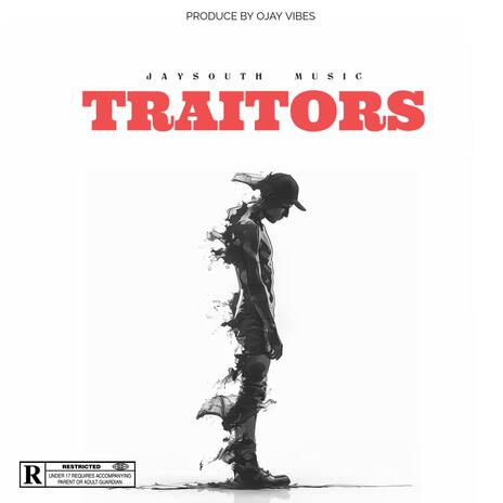 Traitors | Boomplay Music