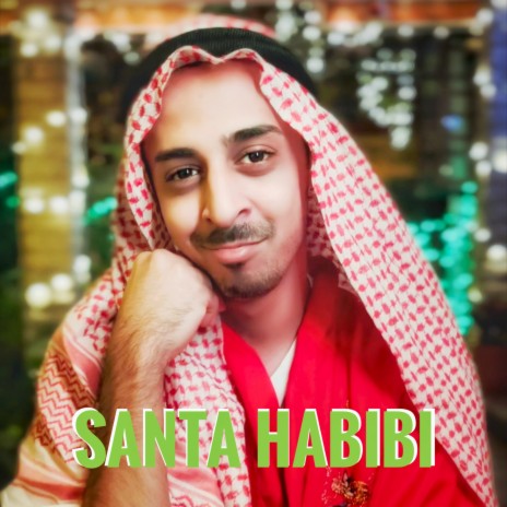 Santa Habibi | Boomplay Music