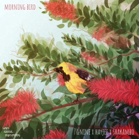 Morning Bird ft. Hayjee & Shakambo