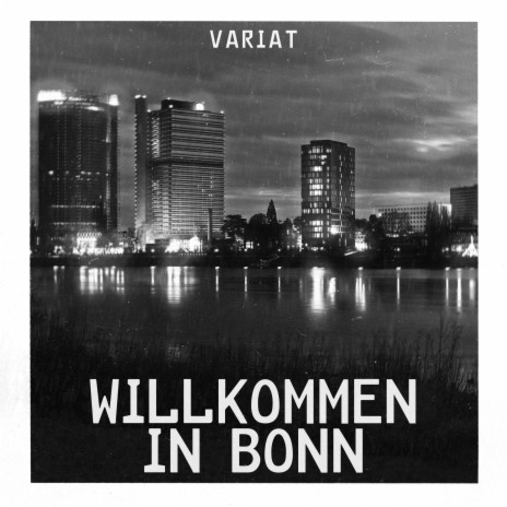 Wilkommen in Bonn ft. Nayo & Erlaxmusic