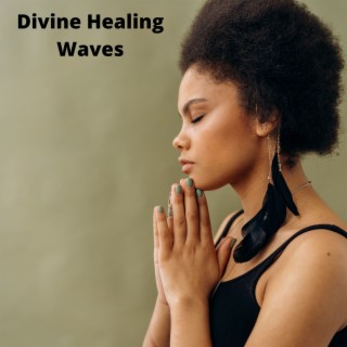 Divine Healing Waves