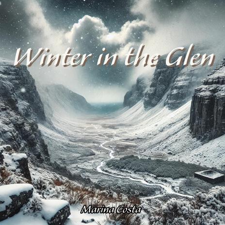 Winter in the Glen (Acoustic Guitar) | Boomplay Music