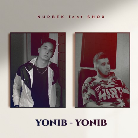 Yonib Yonib ft. Shox