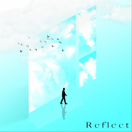 Reflect | Boomplay Music