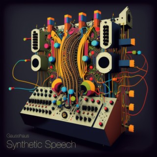 Synthetic Speech
