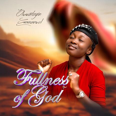 Fullness of God | Boomplay Music