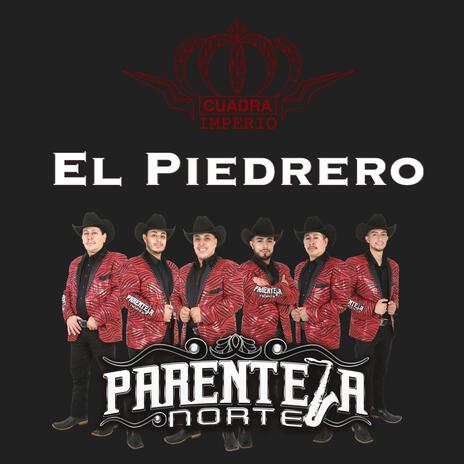 El Piedrero | Boomplay Music