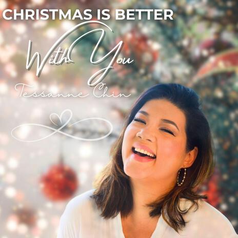 Christmas Is Better With You | Boomplay Music