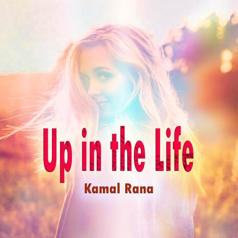 Up in the Life | Boomplay Music