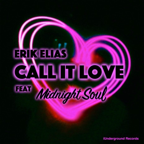 Call It Love ft. Midnight Soul | Boomplay Music