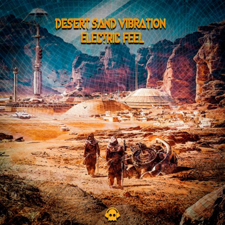 Desert Sand Vibration (Original Mix) | Boomplay Music