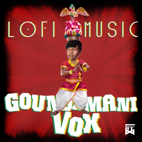 Goundamani Vox (Lo-fi Music)