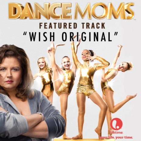 Wish Original (From Dance Moms) | Boomplay Music