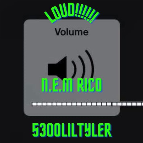Loud ft. 5300 lil tyler | Boomplay Music