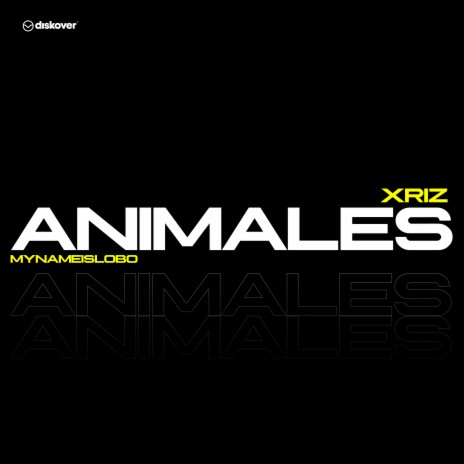 Animales ft. Mynameislobo | Boomplay Music