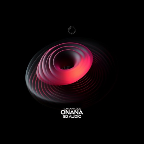 Onana (8D Audio) ft. (((()))) | Boomplay Music