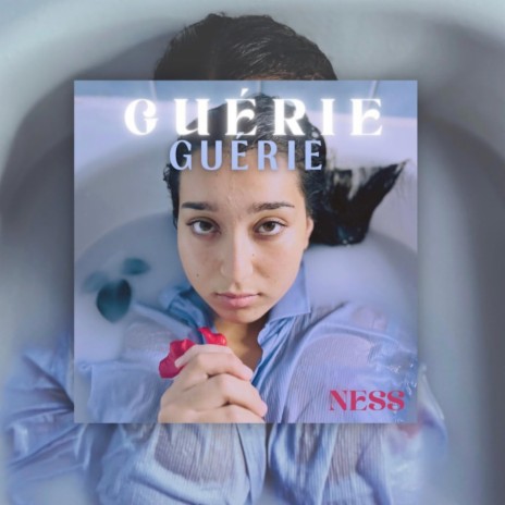 Guérie | Boomplay Music
