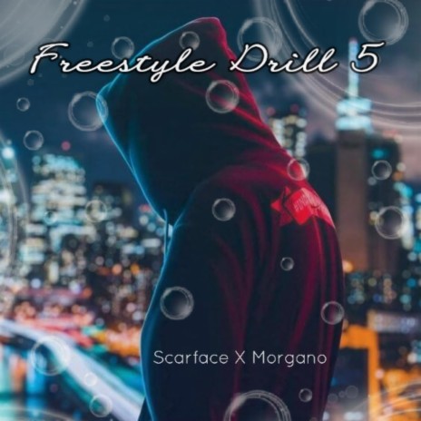 Freestyle Drill 5 ft. Morgano | Boomplay Music