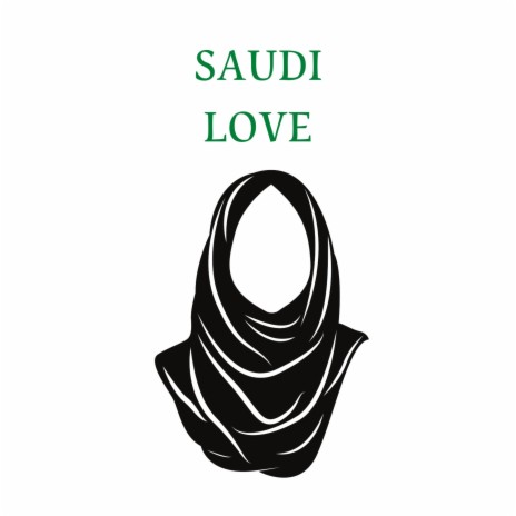 Saudi Love ft. J. Nana | Boomplay Music